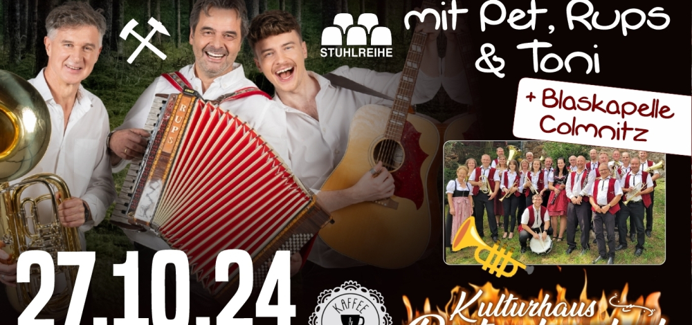 Stimmung & Gaudi mit Rups, Toni & Hutzenpet + Colmnitzer Blasmusik