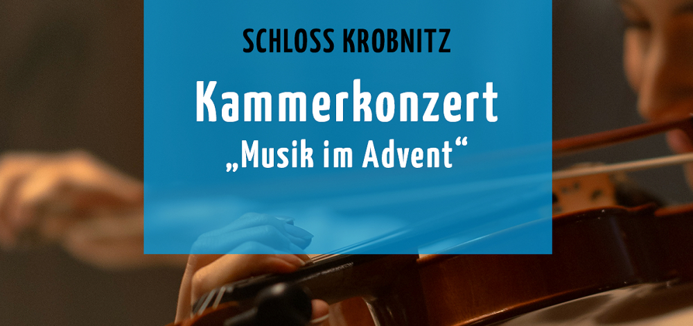 Kammerkonzert: "Musik im Advent"
