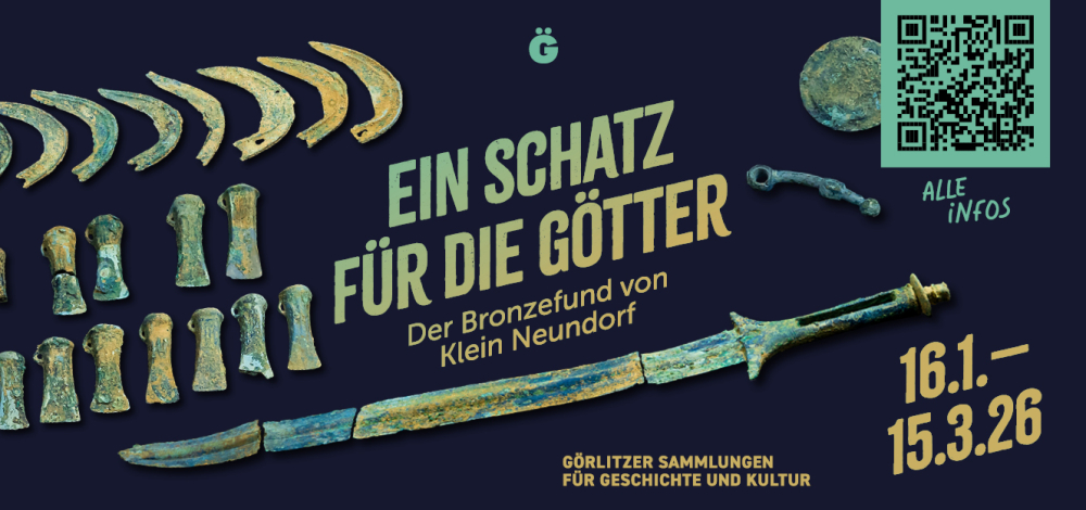 »EIN SCHATZ FÜR DIE GÖTTER. Der Bronzefund von Klein Neundorf«