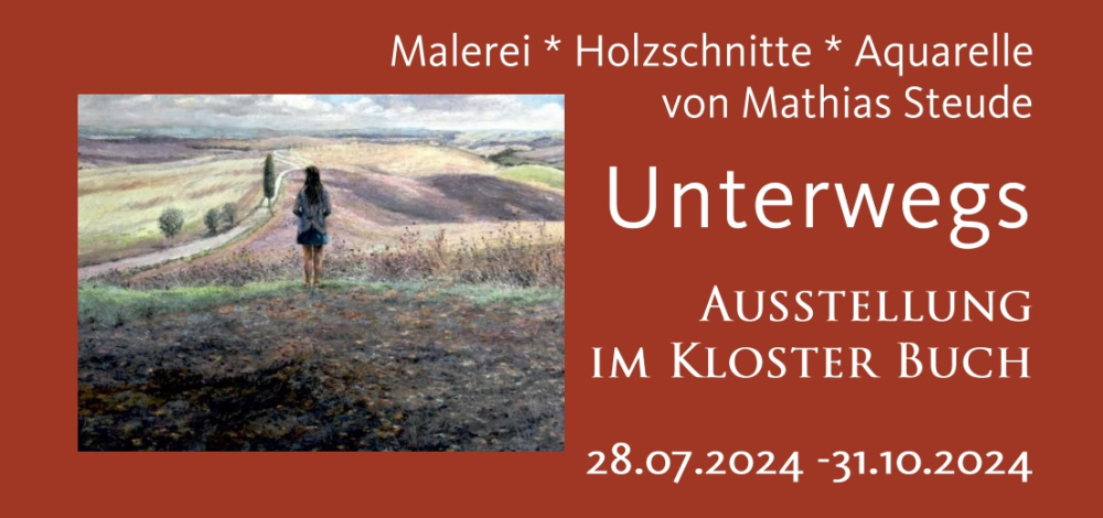 Ausstellung: UNTERWEGS - Arbeiten von Mathias Steude