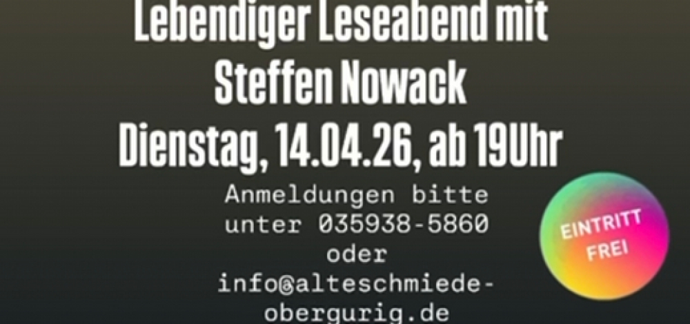 Lebendiger Leseabend mit Steffen Nowack