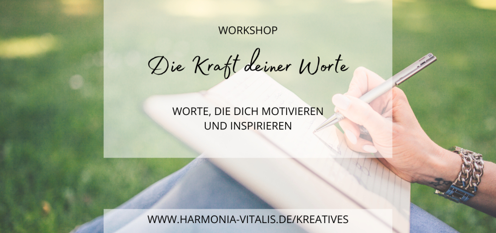 Workshop - Die Kraft deiner Worte