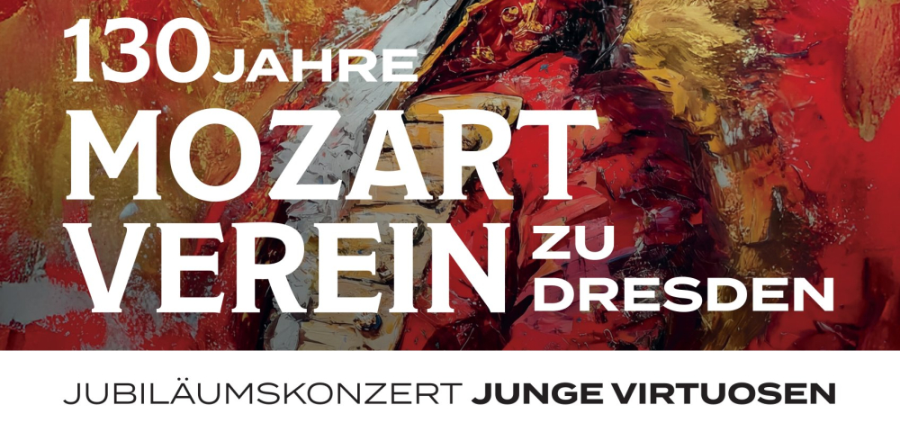 Jubiläumskonzert des Mozart-Vereins zu Dresden