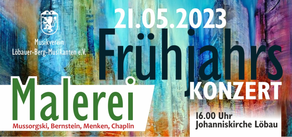 Frühjahrskonzert des Musikvereins "Löbauer-Berg-Musikanten" e.V.