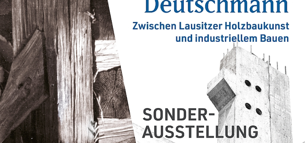 Der Bauingenieur Eberhard Deutschmann – Zwischen Lausitzer Holzbaukunst und industriellem Bauen