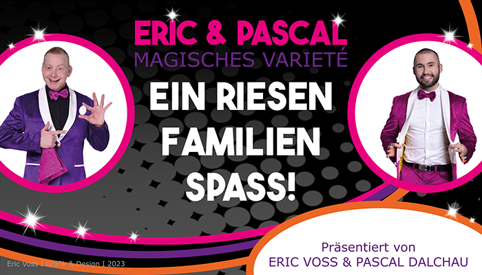 Eric & Pascal - Magisches Varieté