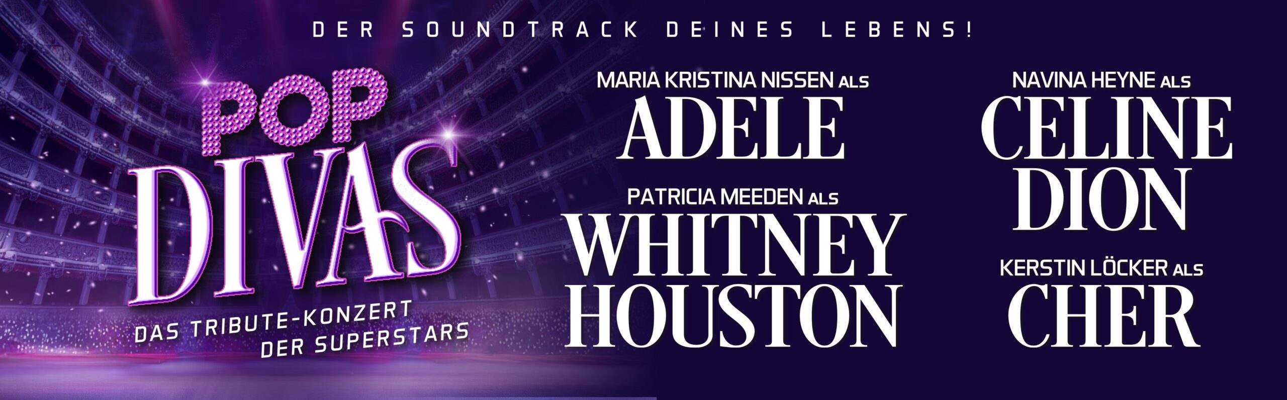 POP DIVAS - Das Tribute-Konzert der Superstars