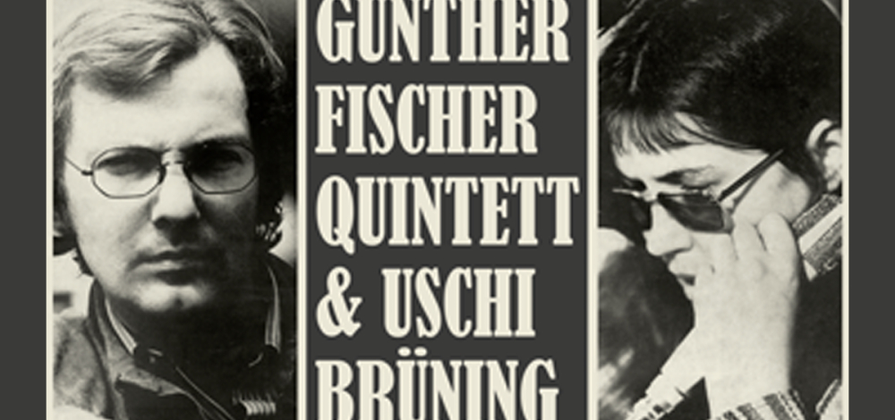 Günther Fischer Quintett mit Uschi Brüning | Das Comeback