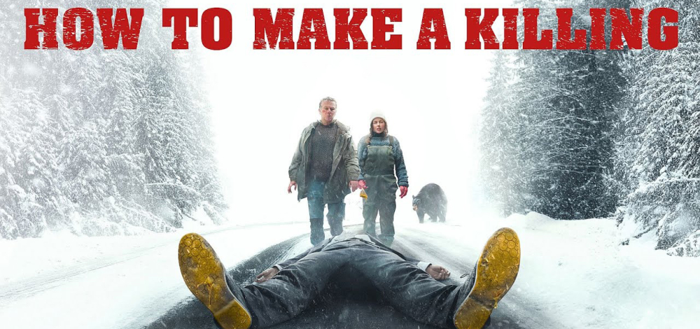 Film: How to make a Killing