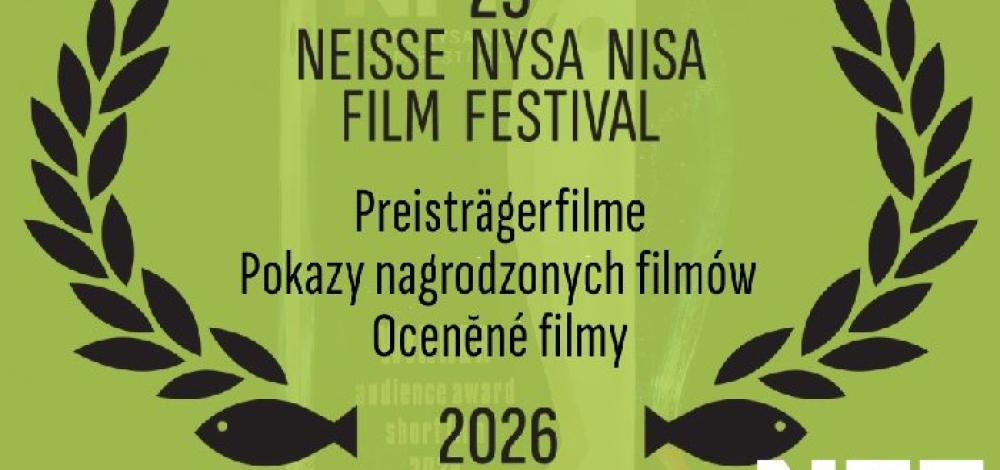 23. NEISSE NYSA NISA FILM FESTIVAL: Preisträgerfilm