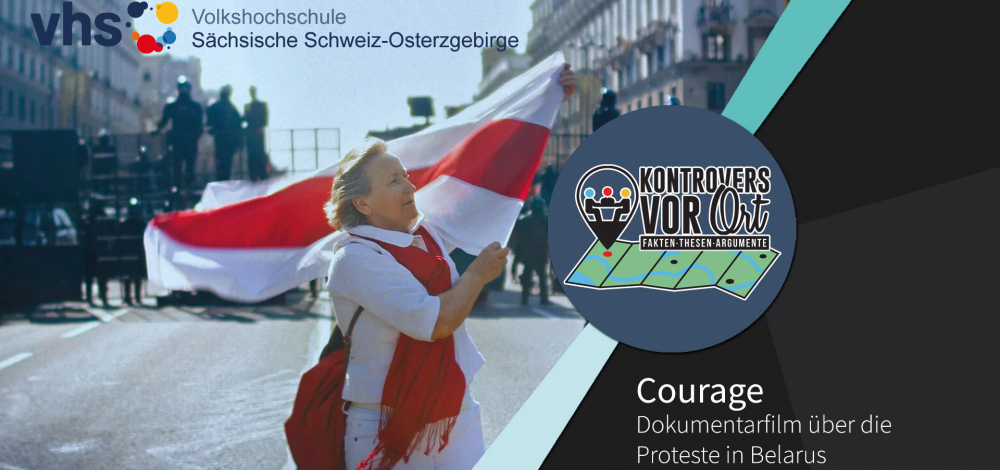 Courage - Dokumentarfilm über die Proteste in Belarus mit anschließendem Gespräch
