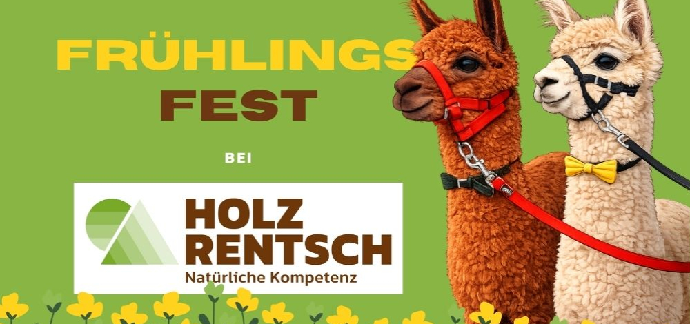 Frühlingsfest in Dresden bei Holz Rentsch – mit Alpakas, Grill & 20 % Rabatt