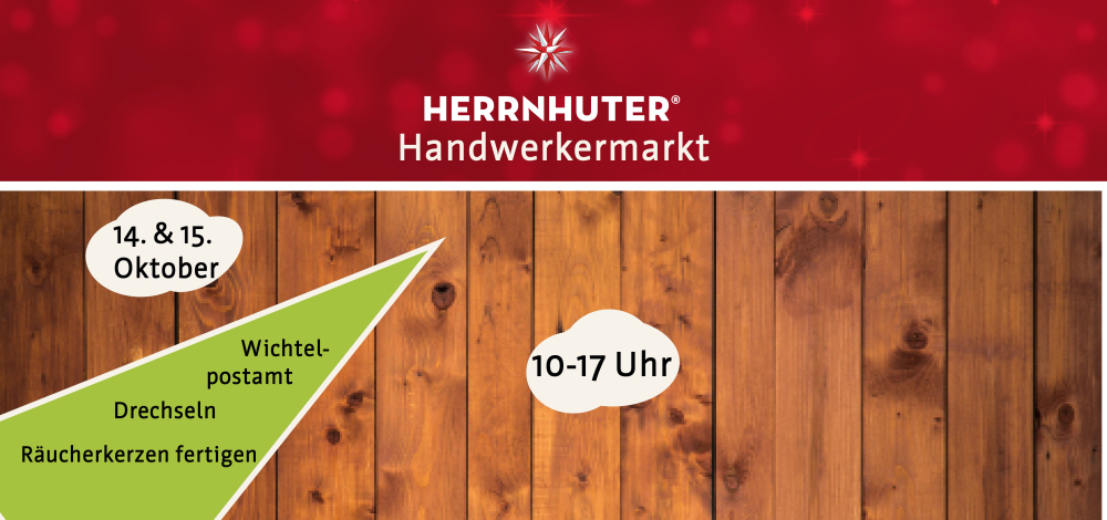Herrnhuter® Handwerkermarkt