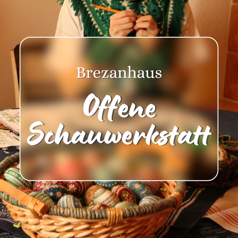 Offene Schauwerkstatt