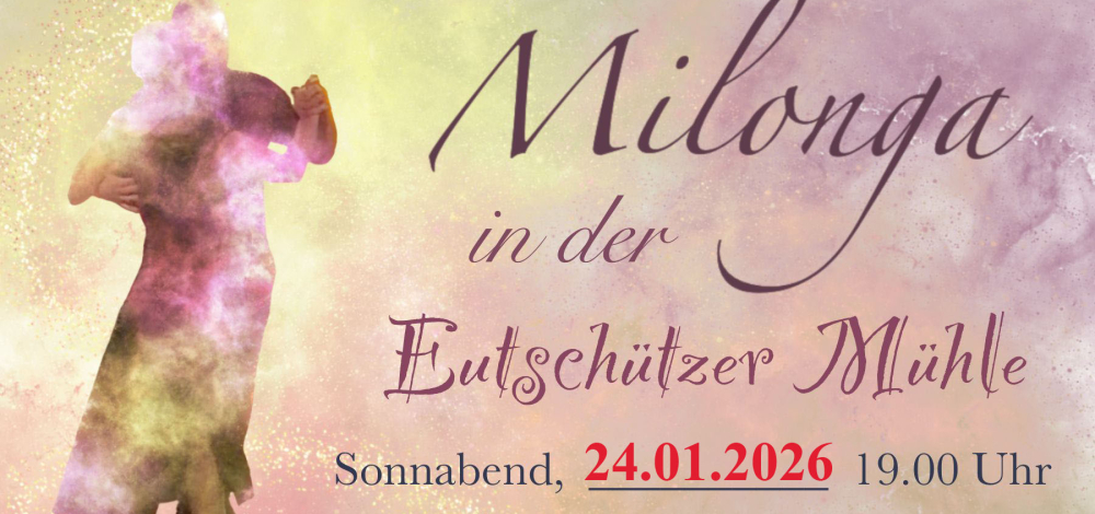 Milonga in der Eutschützer Mühle