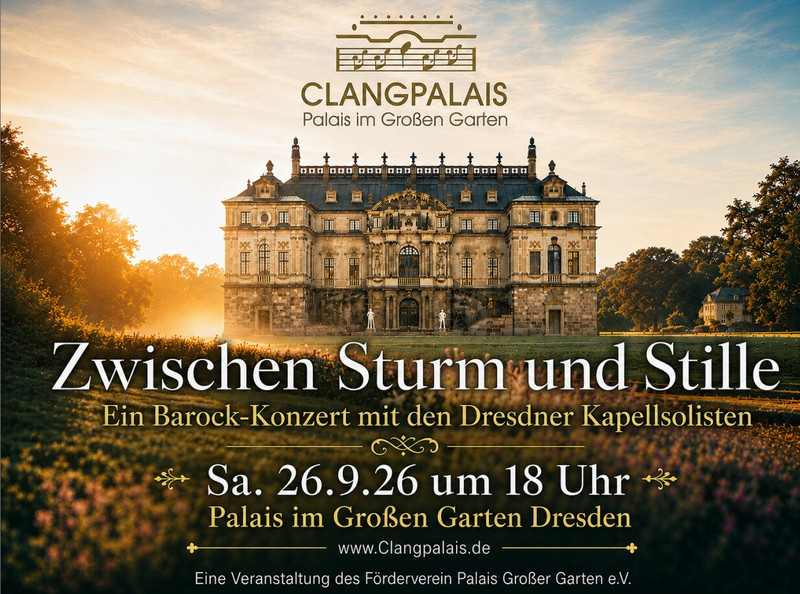 CLANGPALAIS – Zwischen Sturm und Stille. Ein Barockkonzert mit den Dresdner Kapellsolisten