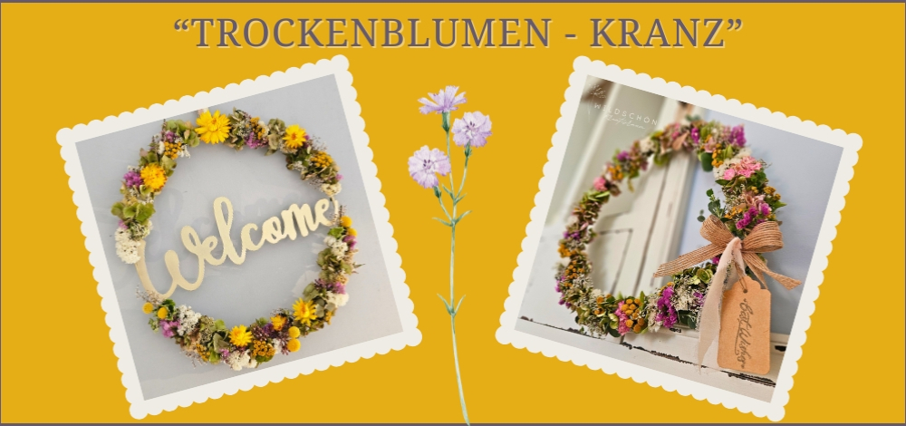 Kreativ-Workshop "Trockenblumenkranz - Flowerhoop"