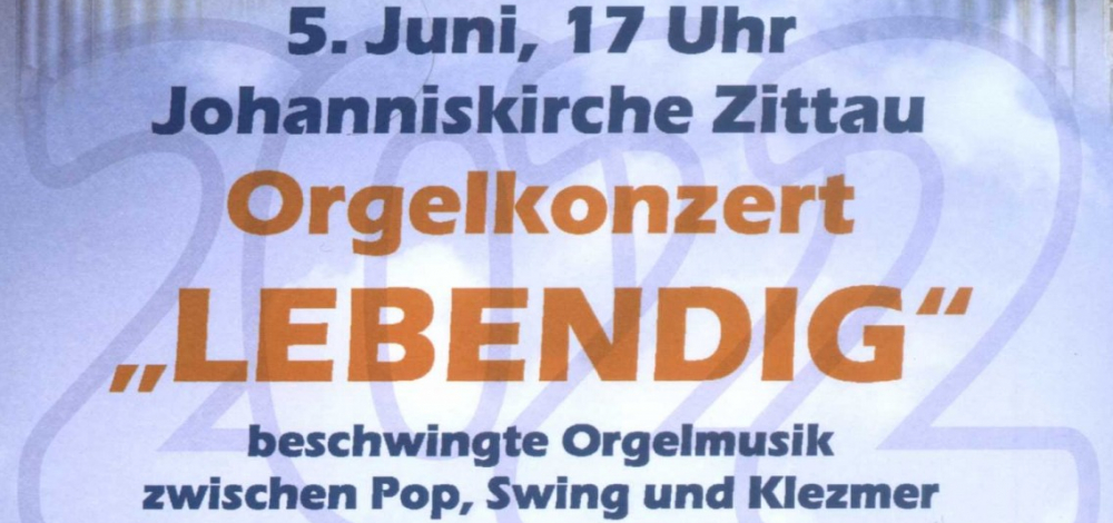 Orgelkonzert „Lebendig“ - Beschwingte Orgelmusik auf der Königin der Instrumente!