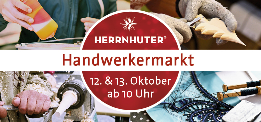2. Handwerkermarkt an der Herrnhuter Sterne Manufaktur