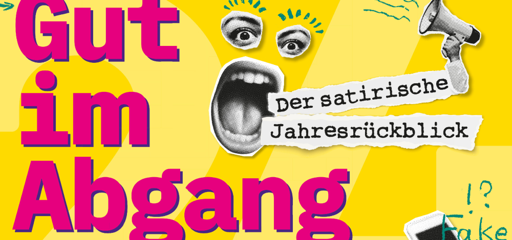 Gut im Abgang | Der Jahresrückblick mit Kabarett-Theater Distel