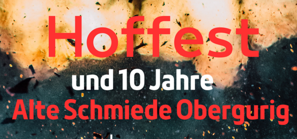 Hoffest und 10 Jahre Alte Schmiede Obergurig