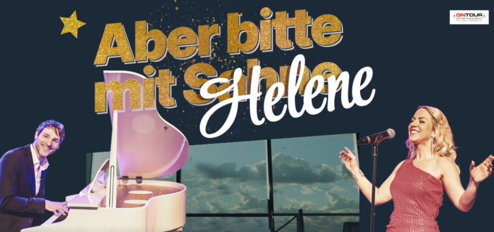 Aber bitte mit Helene