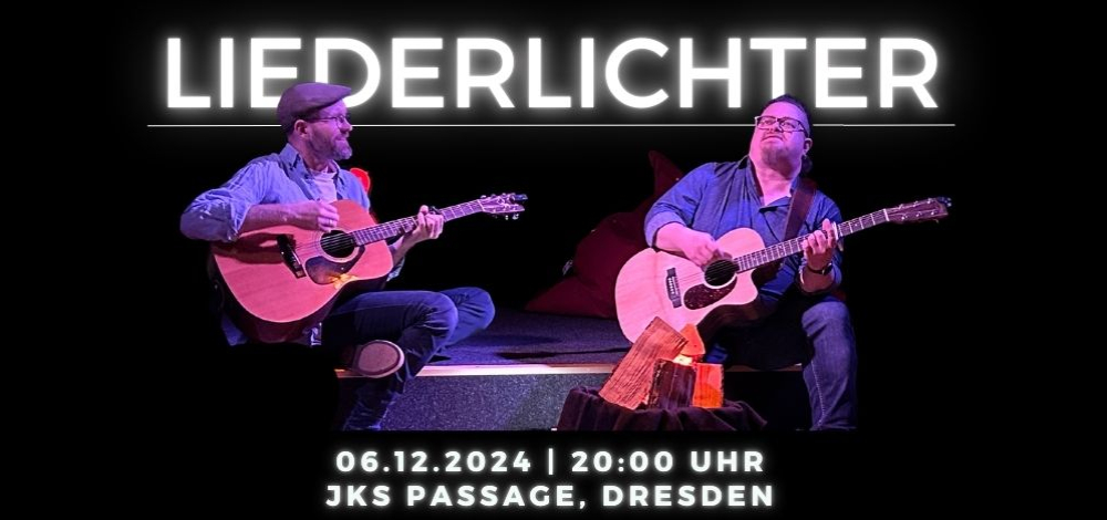 LIEDERLICHTER- Das Lagerfeuerkonzert