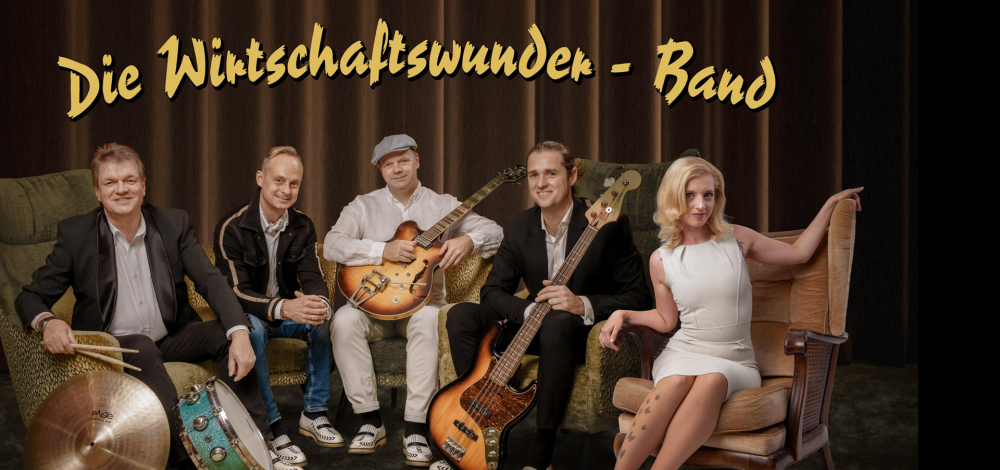 Die WIRTSCHAFTSWUNDER-BAND aus dem Elbflorenz Dresden