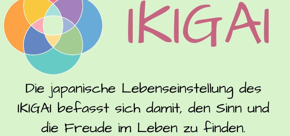 IKIGAI -Workshop Wofür es sich lohnt, morgens aufzustehen