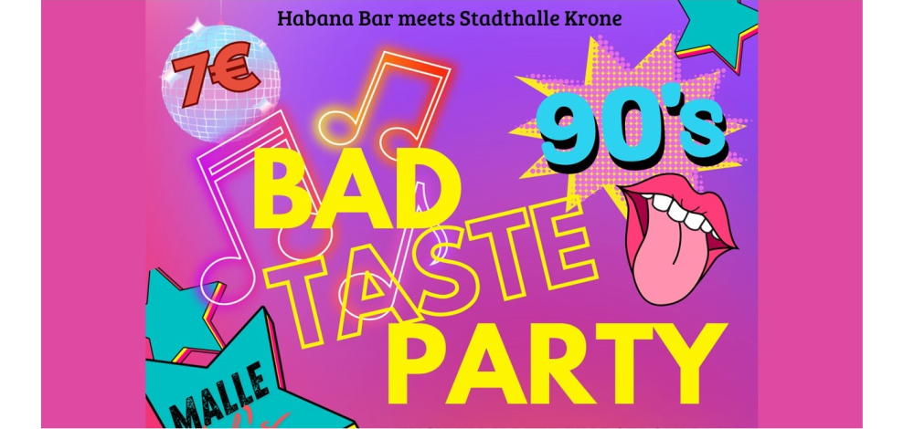 BAD TASTE PARTY