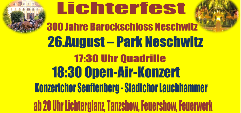 26. Lichterfest & 300 Jahre Barockschloss Neschwitz