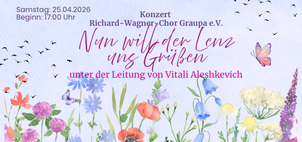 Nun will der Lenz uns grüßen