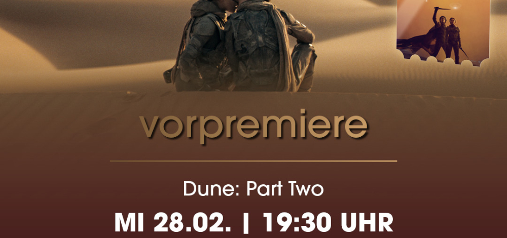 Vorpremiere: Dune - Part Two