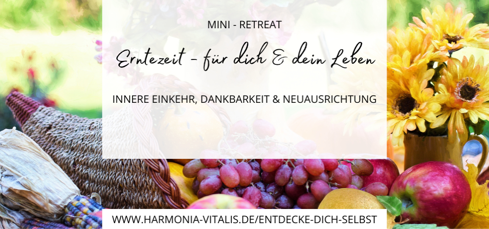 Mini-Retreat - Erntezeit - Für dich & dein Leben