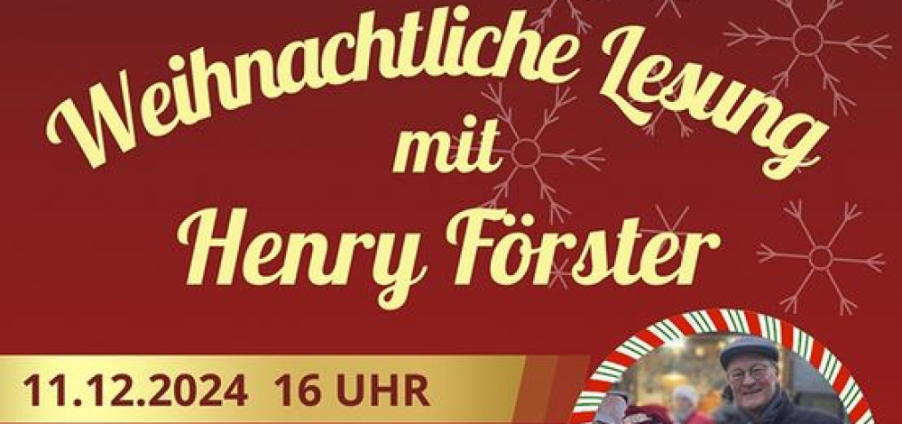 Weihnachtliche Lesung mit Henry Förster