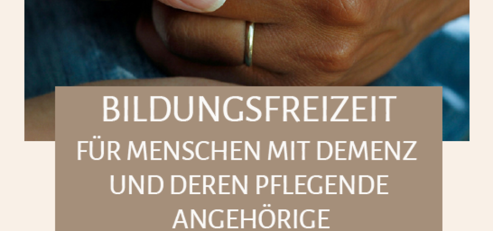 Bildungsfreizeit für Menschen mit Demenz und deren pflegende Angehörige 21.06.-28.06.26