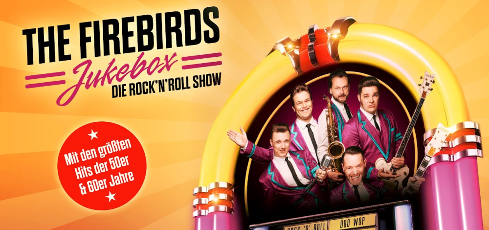 The Firebirds · Jukebox - die Rock´n Roll Show