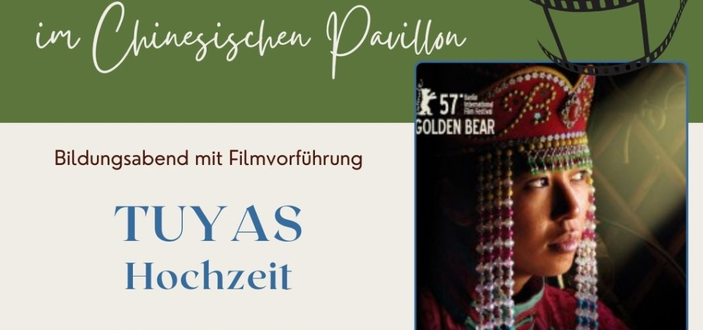 Filmabend: TUYAS HOCHZEIT