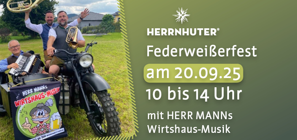 Herrnhuter® Federweißerfest
