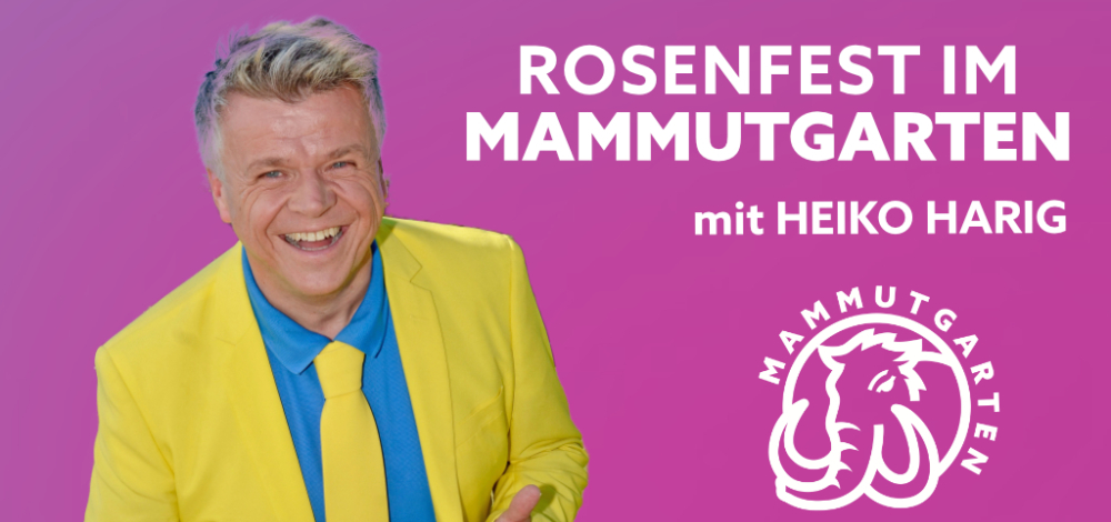 Rosenfest im Mammutgarten mit Heiko Harig