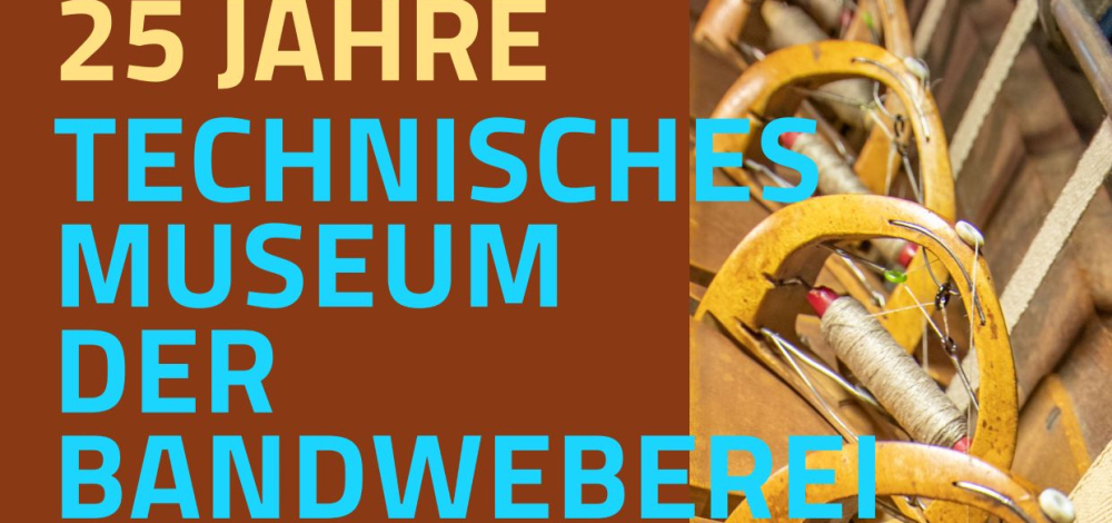 25 Jahre Technisches Museum der Bandweberei Großröhrsdorf