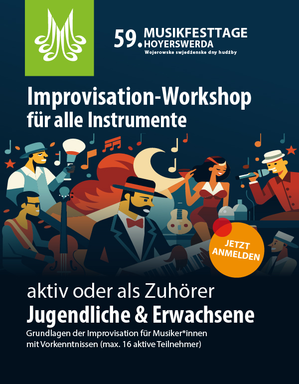 Improvisation-Workshop für alle Instrumente für Jugendliche und Erwachsene – für aktive und passive Teilnehmer/Zuschauer | Musikfesttage Hoyerswerda