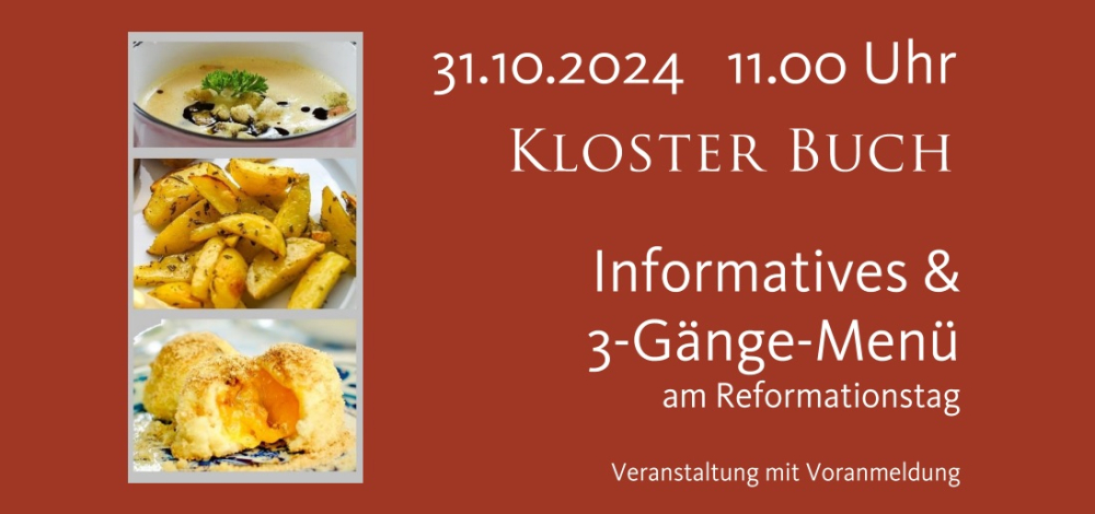 Informatives und Kulinarisches am Reformationstag