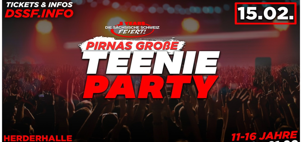 Teenie Party - Die Sächsische Schweiz feiert!