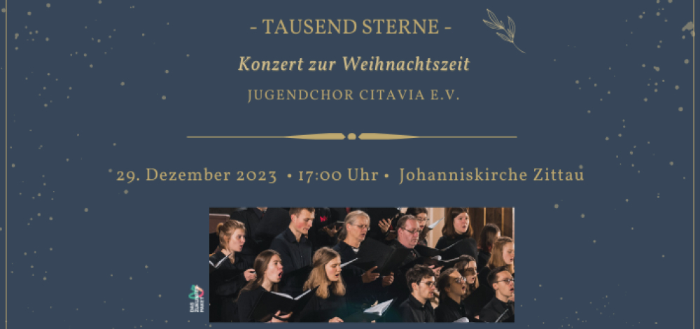 Tausend Sterne - Konzert zur Weihnachtszeit des Jugendchor Citavia e.V.