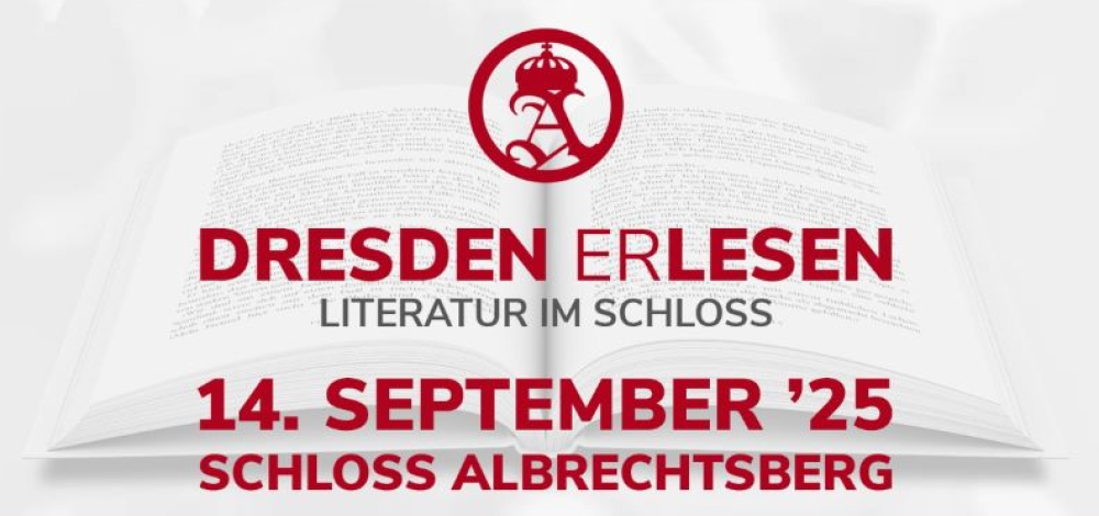 Dresden (er)lesen - Literatur im Schloss
