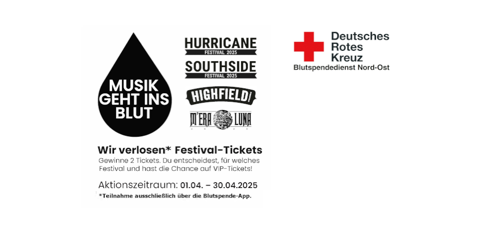 Blut spenden & Festival erleben ‒ Jetzt teilnehmen!