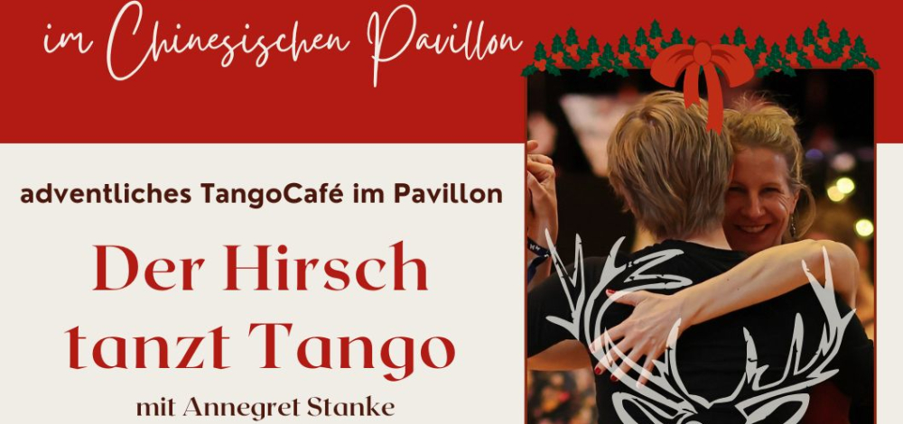 Tangocafé im Chinesischen Pavillon!
