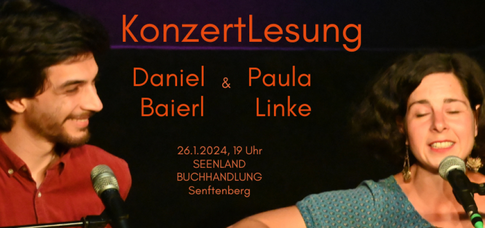 KonzertLesung mit Daniel Baierl & Paula Linke