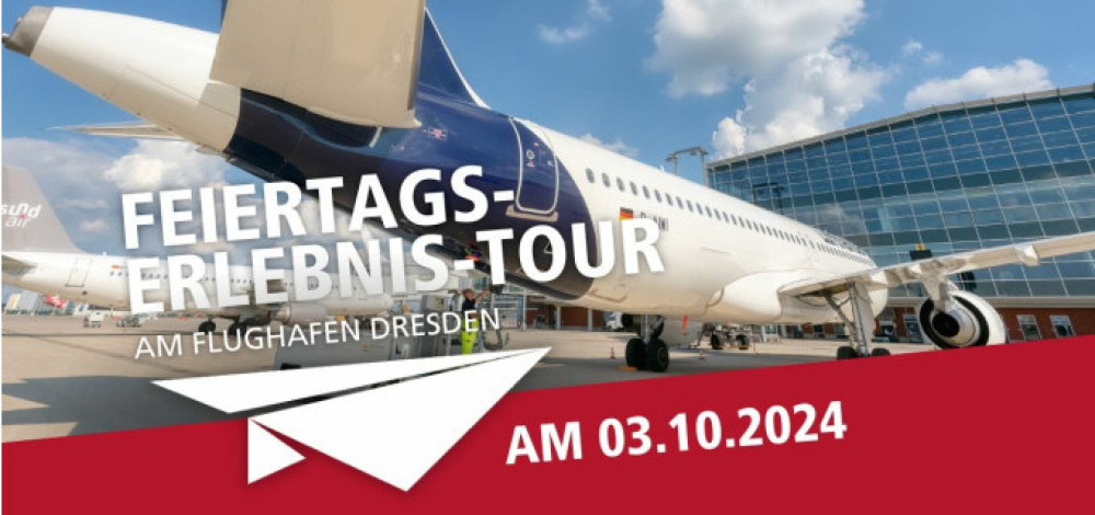 Erlebnis-Touren am Flughafen Dresden